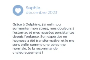 Avis client sur les séances de Delphine Tellier, sophrologue et hypnothérapeute à Luxembourg